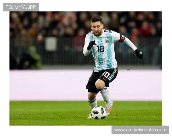 梅西依旧是对手最害怕的人——足球世界的传奇永不退色